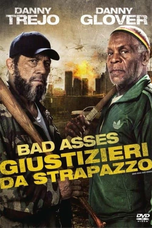 Bad Ass 2: Bad Asses