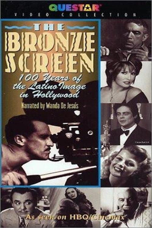 The Bronze Screen: 100 Years of the Latino Image in American Cinema