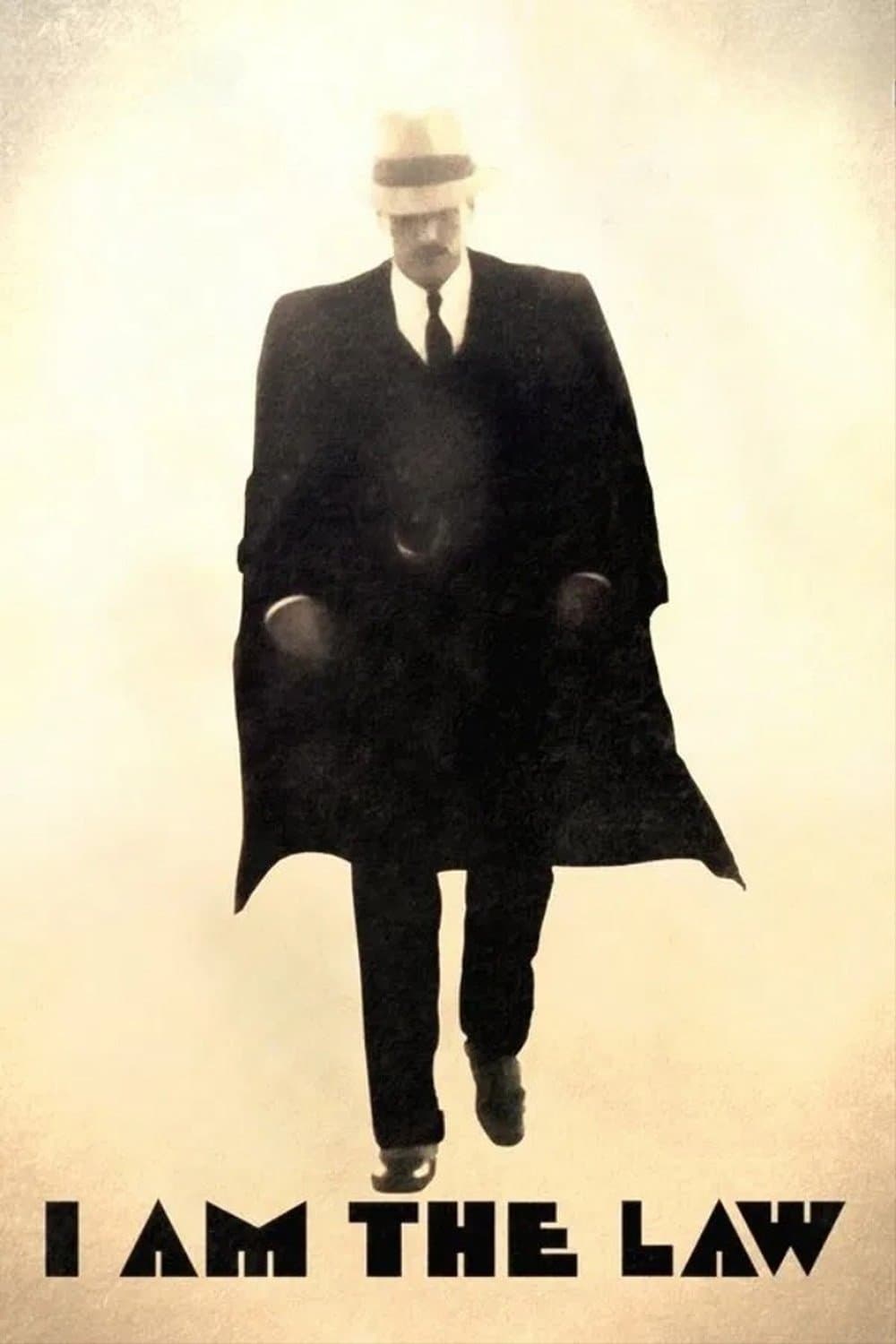 I Am the Law
