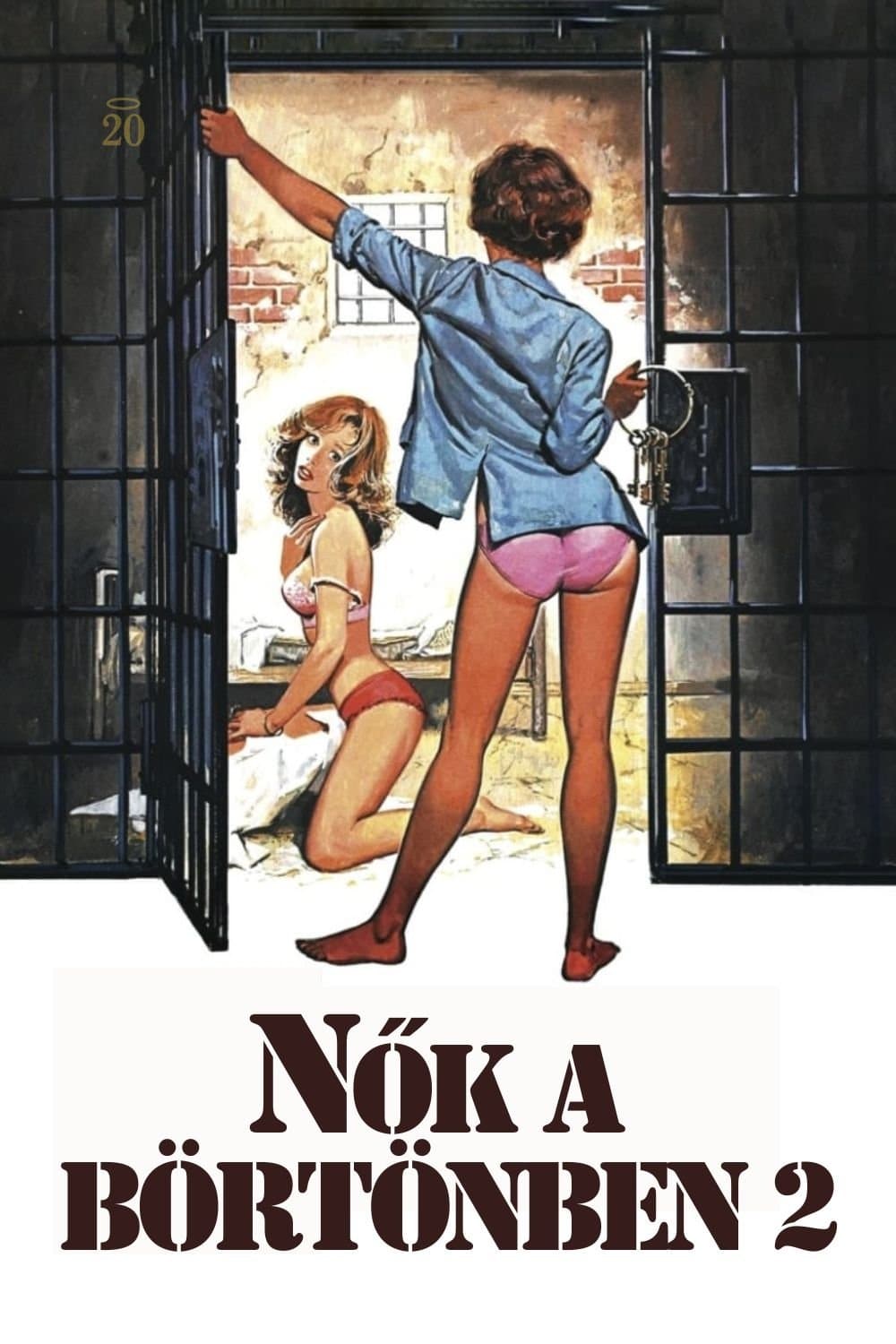 Nők a börtönben 2.