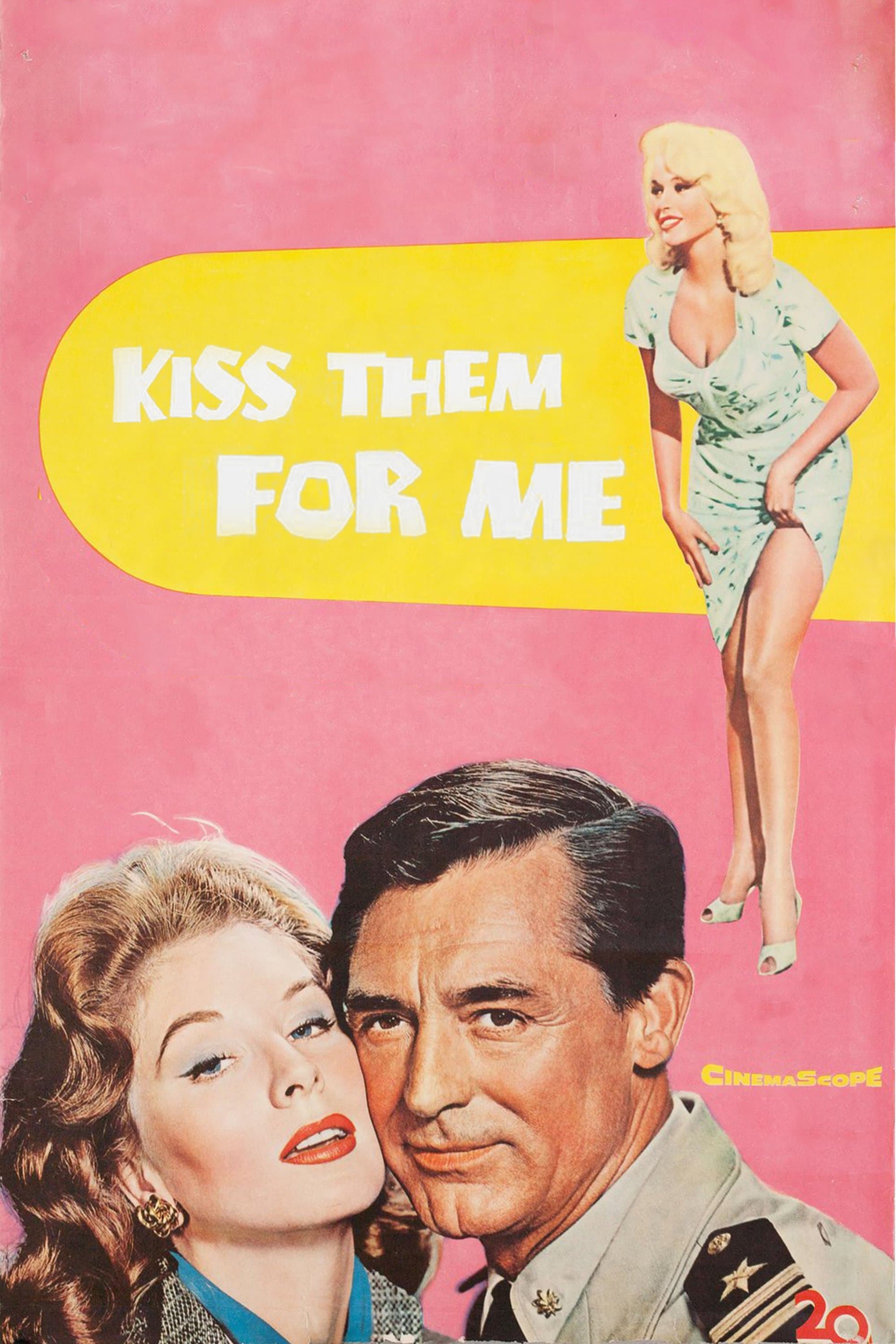 Kiss Them for Me