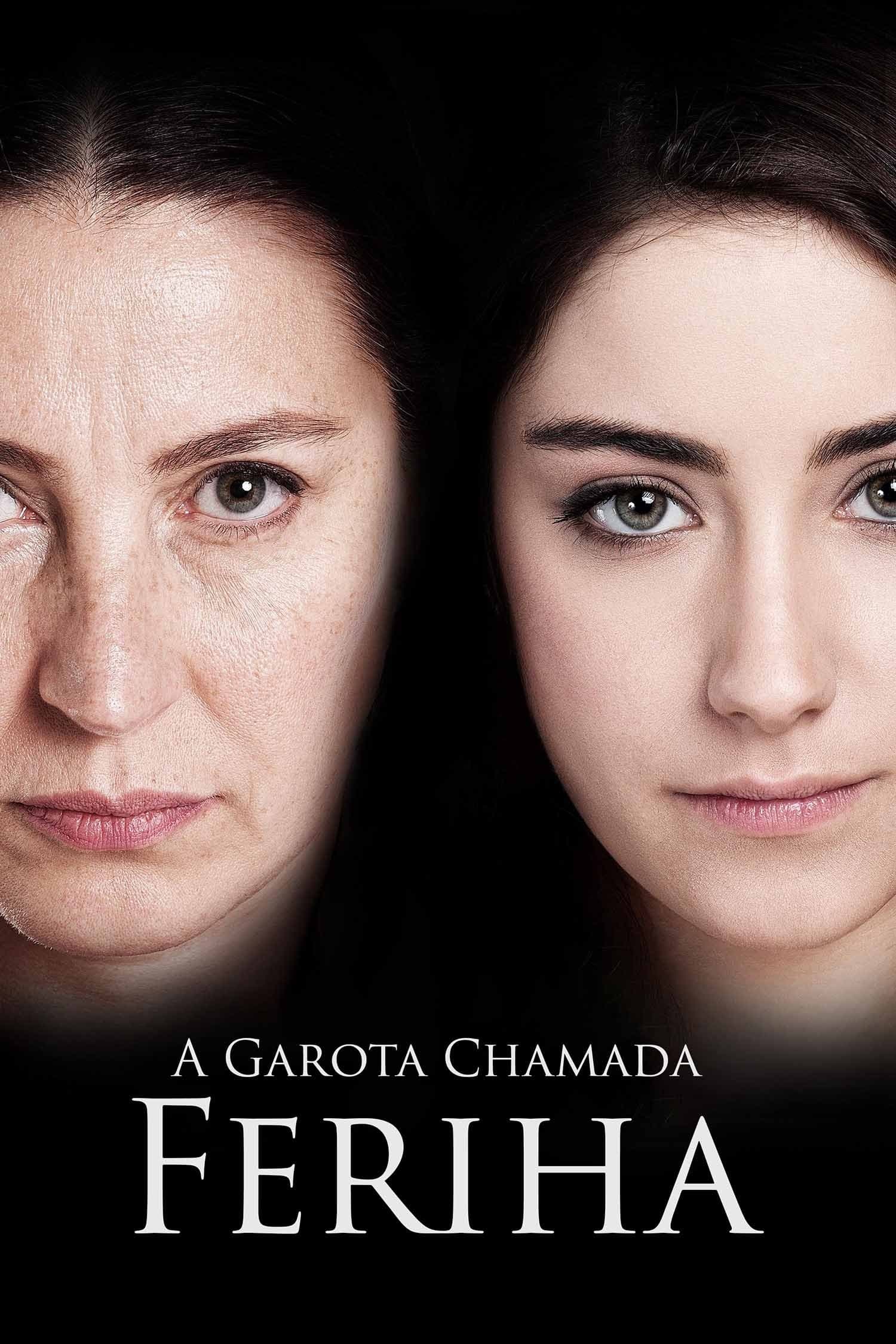 The Girl Named Feriha