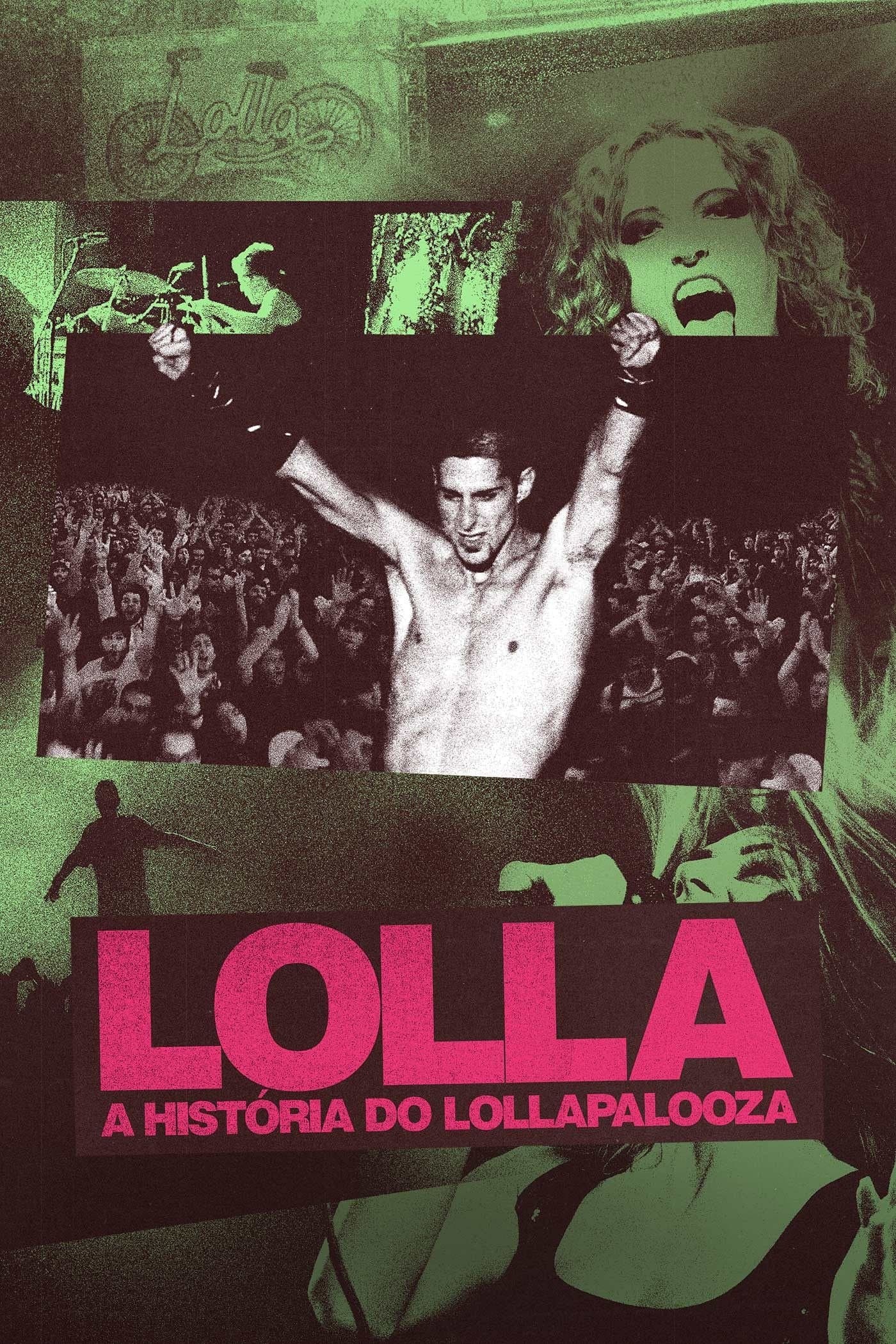 Lolla: The Story of Lollapalooza