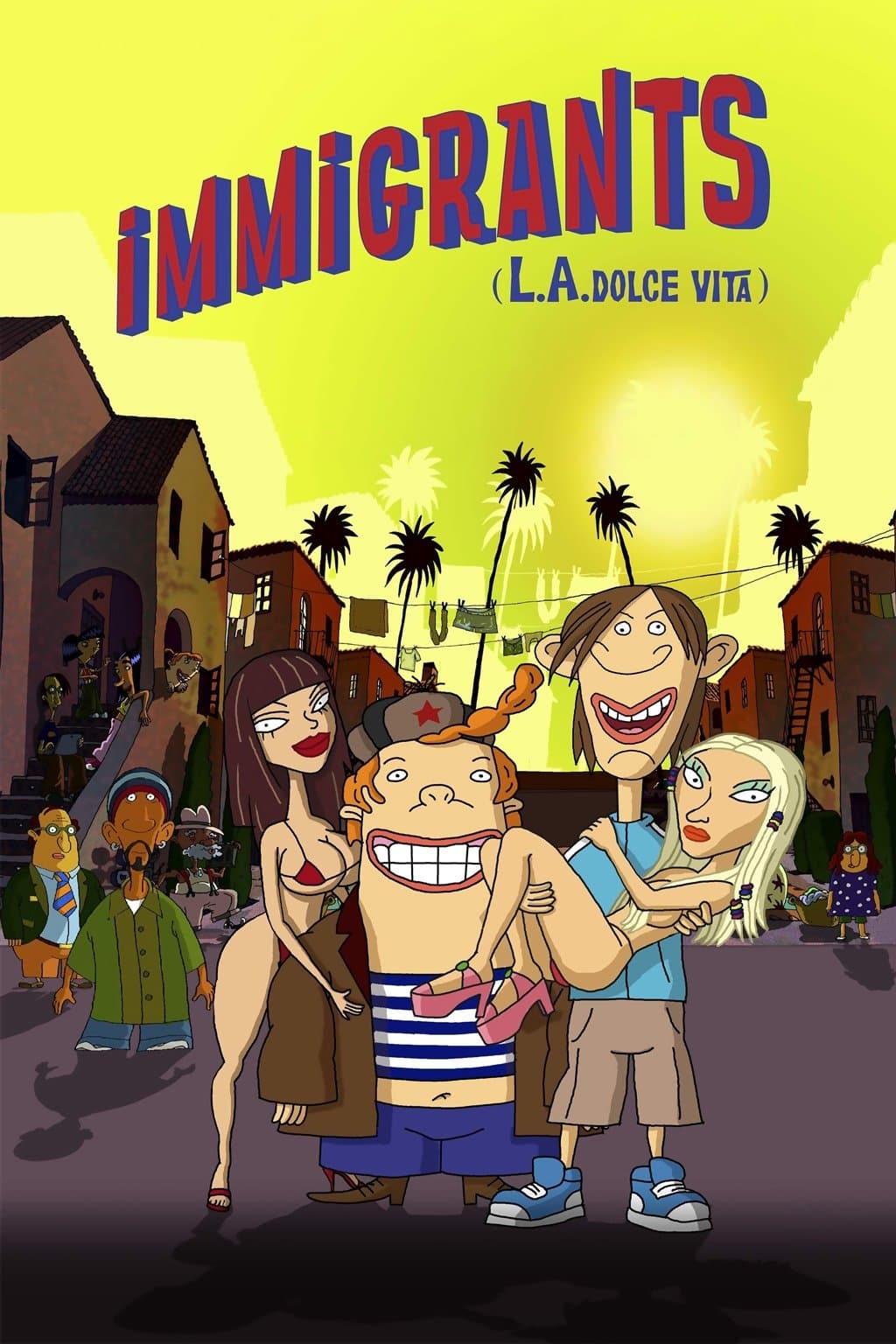 Inmigrantes L.A Dolce Vita