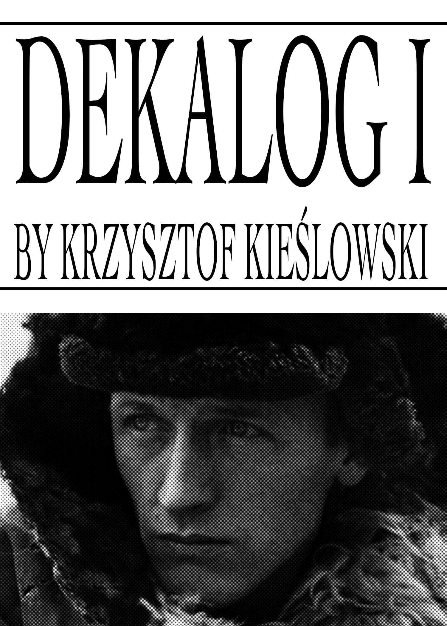Decalogue I