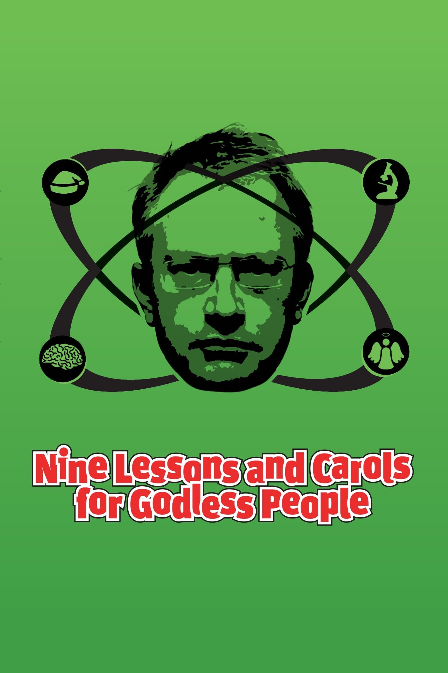 Robin Ince: 9 Lessons and Carols for Godless People