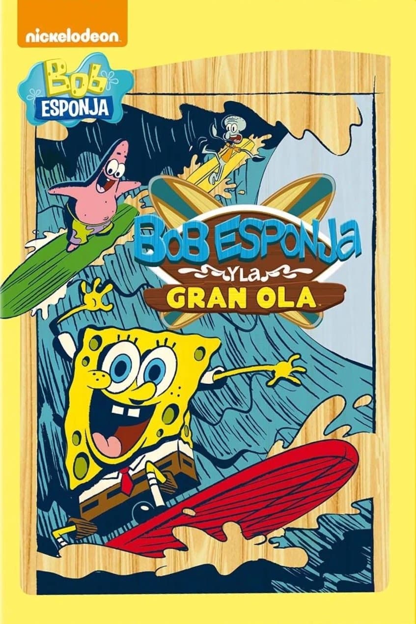 Bob Esponja y la Gran Ola